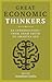 Great Economic Thinkers: An Introduction-from Adam Smith to Amartya Sen