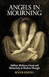 Angels in Mourning by Roger Bartra