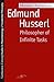 Edmund Husserl: Philosopher of Infinite Tasks (Studies in Phenomenology and Existential Philosophy)