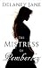 The Mistress of Pemberley: An Erotic Pride & Prejudice Sequel (Secrets of Pemberley Book 1)