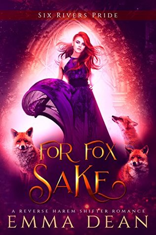 For Fox Sake (The Chaos of Foxes, #1)