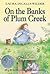 On the Banks of Plum Creek  (Little House, #4)