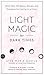 Light Magic for Dark Times