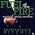 Fuel the Fire by Krista Ritchie