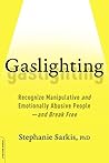 Gaslighting by Stephanie Sarkis