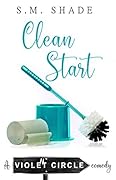 Clean Start (Violent Circle, #3)