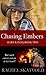 Chasing Embers by Rachel Skatvold