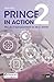 PRINCE2 in Action: Project ...