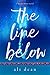 The Line Below (The Spark Sisters, #1)