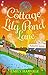 The Cottage on Lily Pond La...