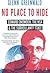 No Place to Hide: Edward Snowden, the NSA and the Surveillance State