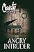 The Angry Intruder by C. Archer