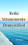 Reiki Attunements...