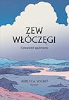 Zew włóczęgi. Opo...