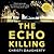 The Echo Killing (Harper McClain #1)