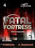 Fatal Fortress