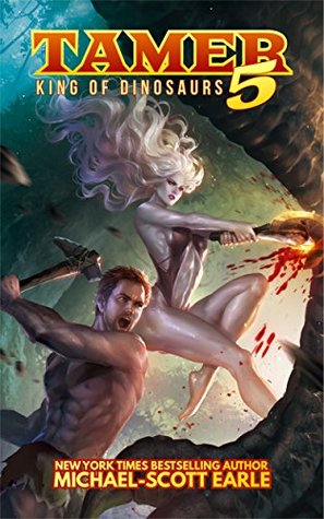 Tamer: King of Dinosaurs 5 (Tamer: King of Dinosaurs, #5)