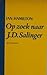 Op zoek naar J.D. Salinger