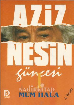 Aziz Nesin'in Güncesi: Mum Hala (Paperback)