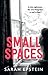 Small Spaces