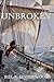 Unbroken by Bill K. Underwood