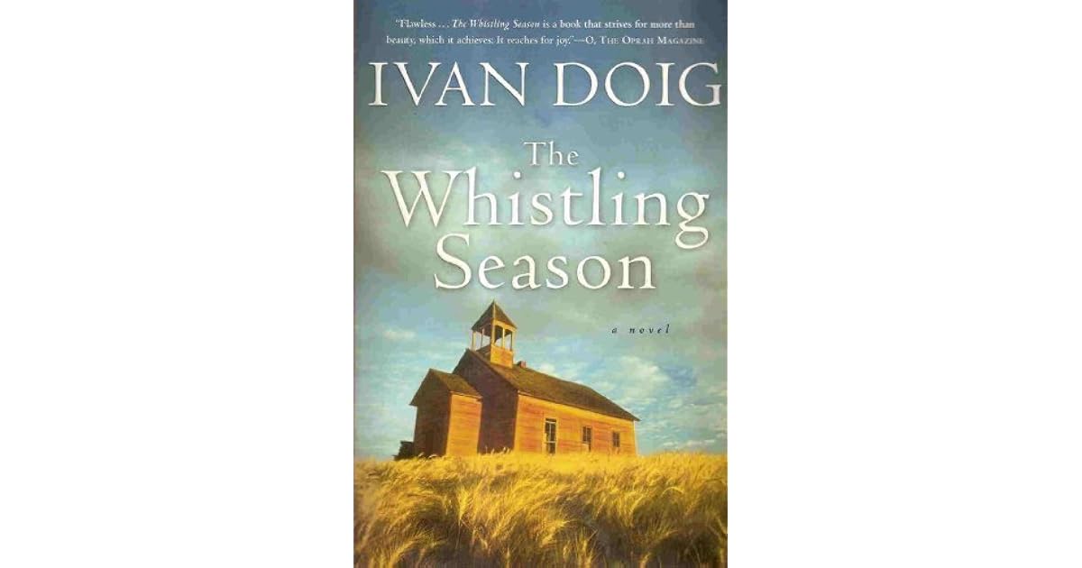 The Whistling Season. by Ivan Doig