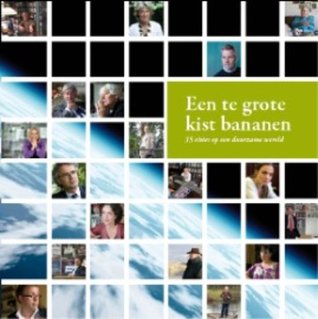 Een te grote kist bananen (Hardcover)