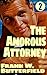 The Amorous Attorney (A Nick Williams Mystery, #2) by Frank W. Butterfield