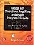 Design With Operational Amplifiers And Analog Integrated Circuits