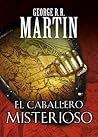 El caballero mist...