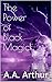 The Power of Black Magick