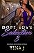 A Dope Boys Seduction 3