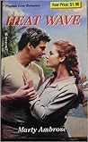 Heat Wave