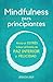 Mindfulness: Para Principia...
