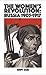 The Women's Revolution: Russia 1905 - 1917
