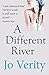 A Different River
