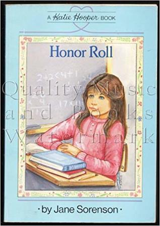 Honor Roll (Katie Hooper #4)