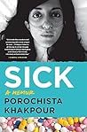 Sick: A Memoir
