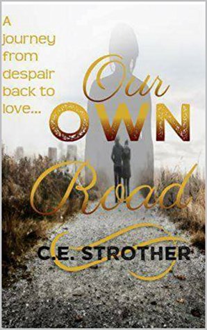 Our Own Road (Kindle Edition)