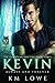 Kevin: Always And Forever (...