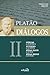 Diálogos II. Górgias, Eutidemo, Hípias Maior e Hípias Menor by Plato