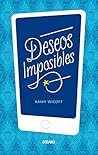 Deseos imposibles (ChicLit) (Spanish Edition) Deseos imposibles (ChicLit) (Spanish Edition)