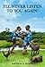 I'll Never Listen to You Again! by Andrew G. Faniku I'll Never Listen to You Again! by Andrew G. Faniku