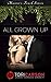 All Grown Up: Author's Edit...