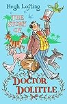 The Story of Doctor Dolittle by Hugh Lofting