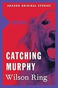 Catching Murphy