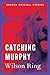 Catching Murphy