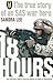 18 Hours: The True Story of an SAS War Hero