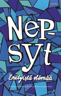 Nepsyt : erityistä elämää (Paperback)