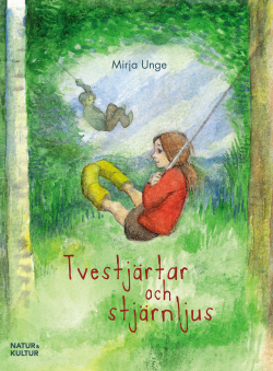 Tvestjärtar och stjärnljus (Hardcover)